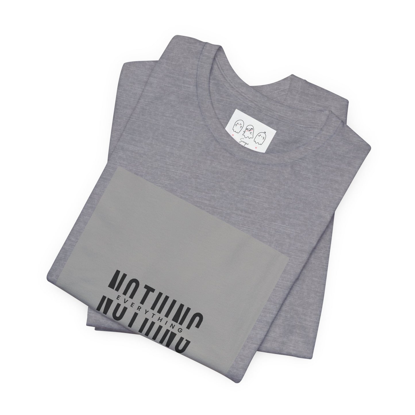 Unisex Graphic Tee: 'Nothing Everything' and 'Find Yourself', Trendy Casual Wear, Inspirational Gift, Everyday Fashion