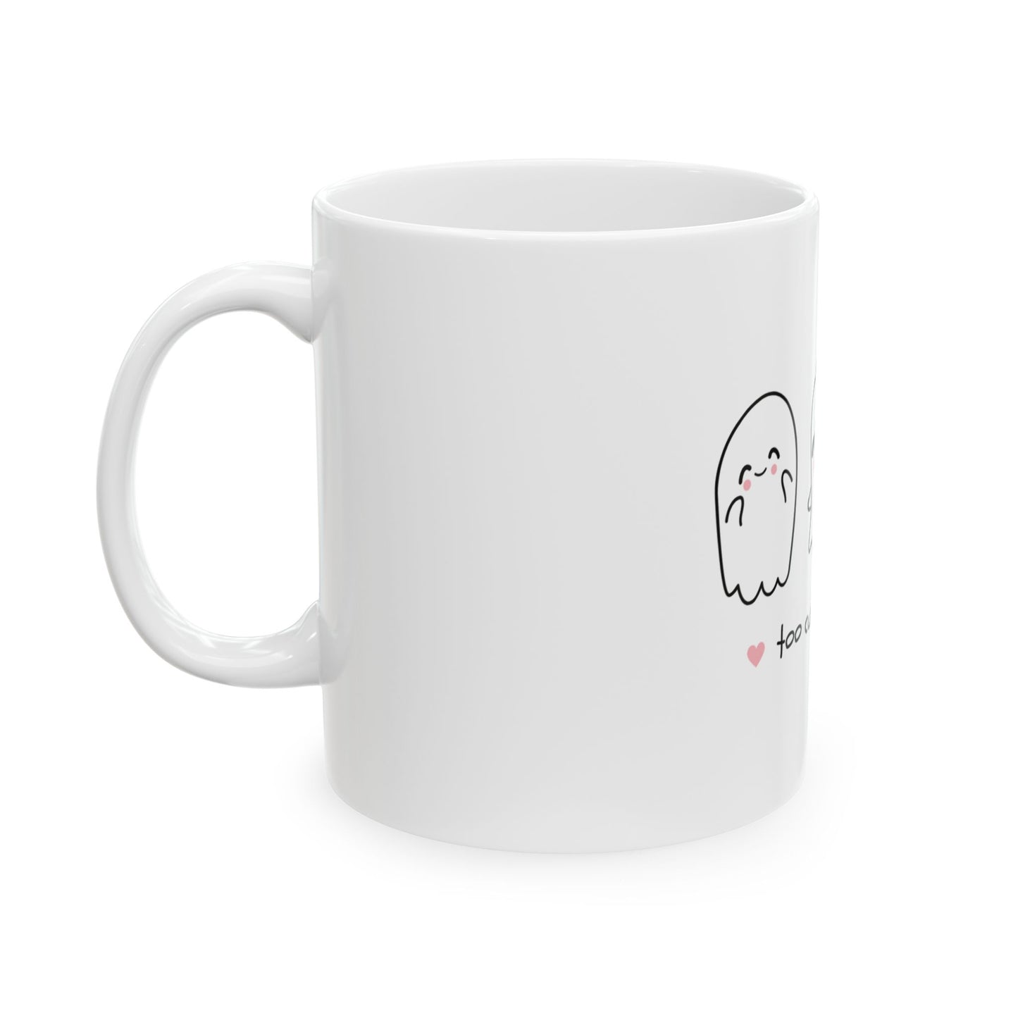 Cute Ghosts Ceramic Mug – "Too Cute to Spook" – Perfect Halloween Gift!