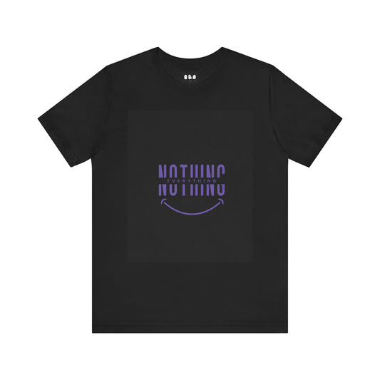 Unisex Graphic Tee: 'Nothing Everything' and 'Find Yourself', Trendy Casual Wear, Inspirational Gift, Everyday Fashion